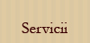 Servicii